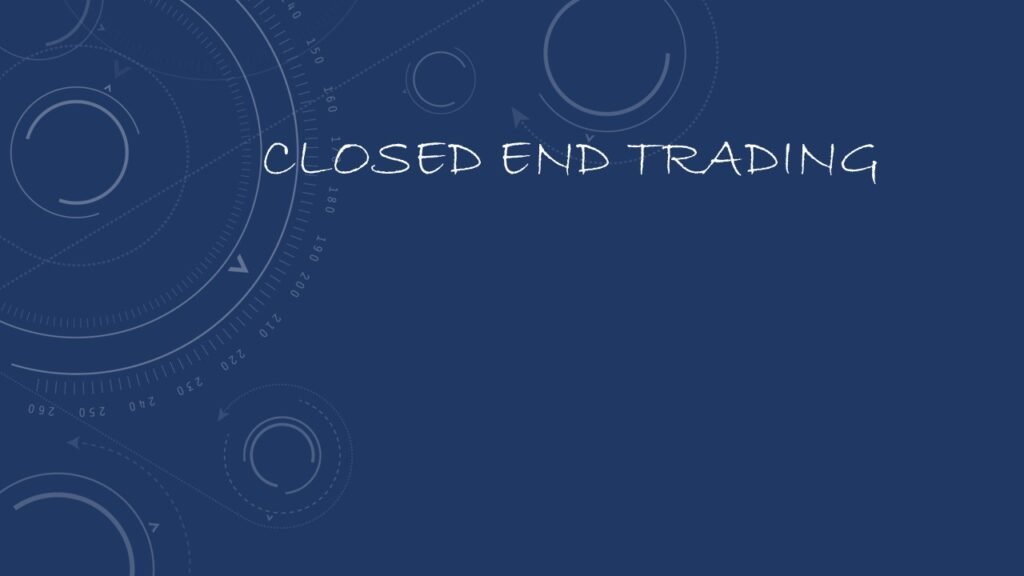 Closed End Trading LLC