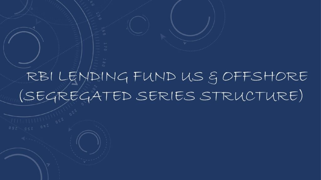Onshore & Offshore British Virgin Islands Segregated Series Structure